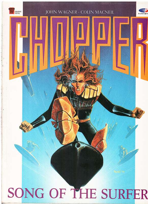 Chopper: Song of the Surfer - John Wagner and Colin MacNeil
