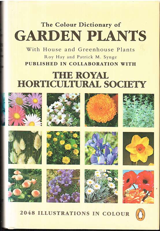 The Colour Dictionary of Garden Plants with House and Greenhouse Plants