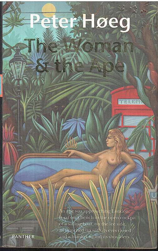 The Woman & the Ape - Peter Hoeg