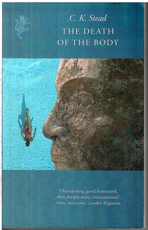 The Death of the Body - CK Stead