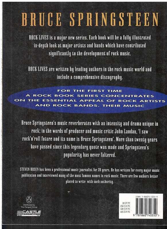 Bruce Springsteen: Rock Lives (The Ultimate Story) - Steven Rosen