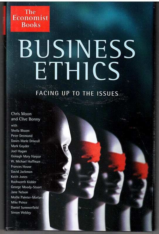 The Economist Books: Business Ethics - Chris Moon and Clive Bonny