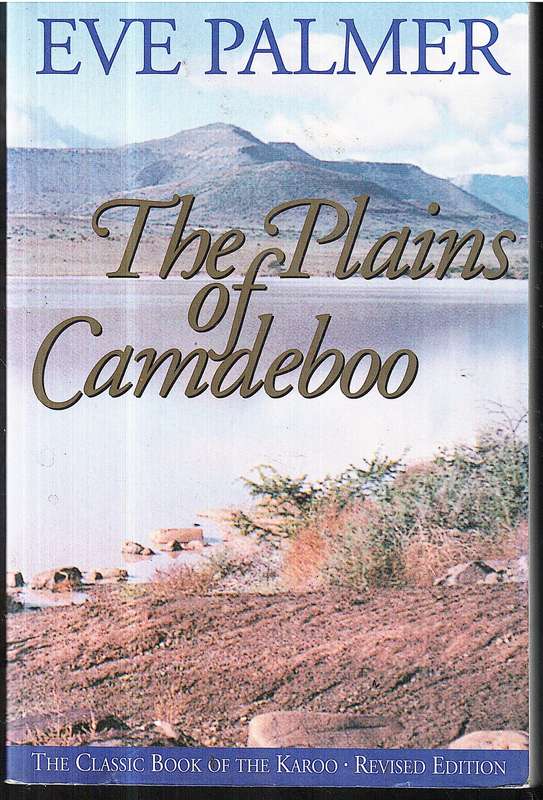The Plains of Camdeboo - Eve Palmer
