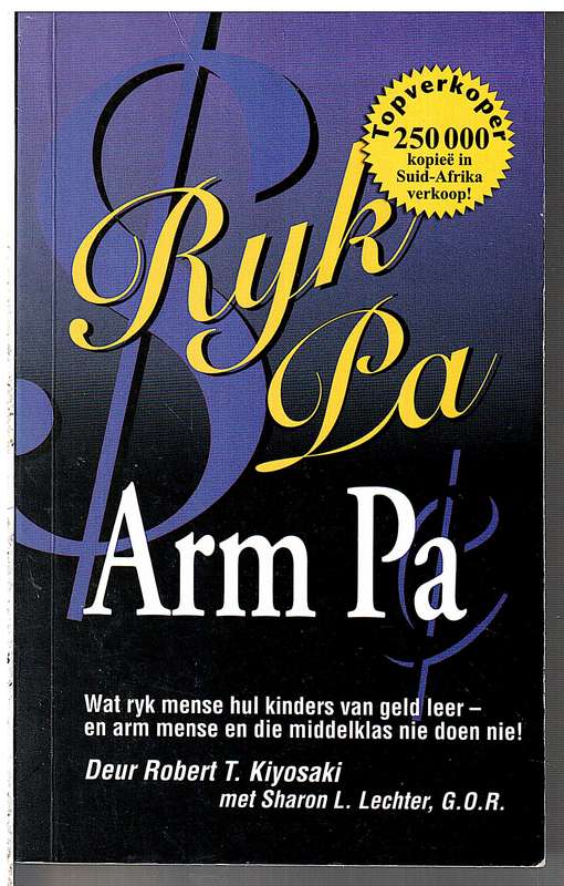 Ryk Pa Arm Pa - Robert T Kiyosaki met Sharon l Lechter