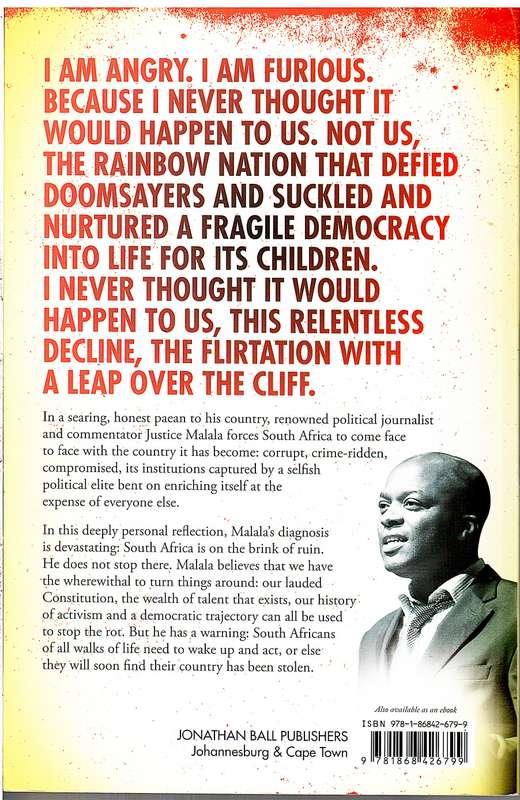We Have Now Begun Our Descent: How To Stop South Africa  Losing Its Way - Justice Malala