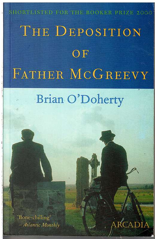 The Deposition of Father McGreevy - Brian O'Doherty