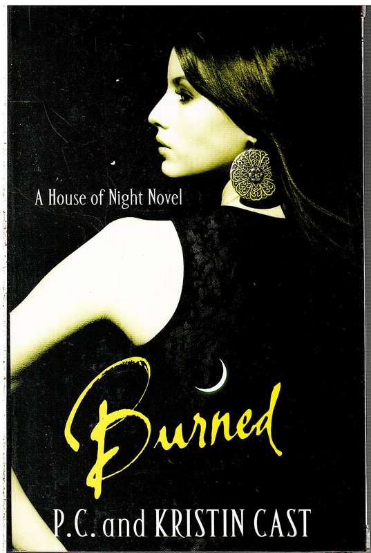 Burned (House of Night 7) - PC and Kristin Cast