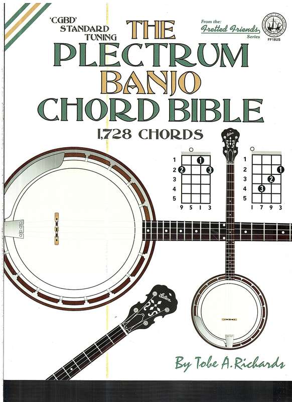 The Plectrum Banjo Chord Bible: CGBD Standard Tuning | 1,728 Chords
