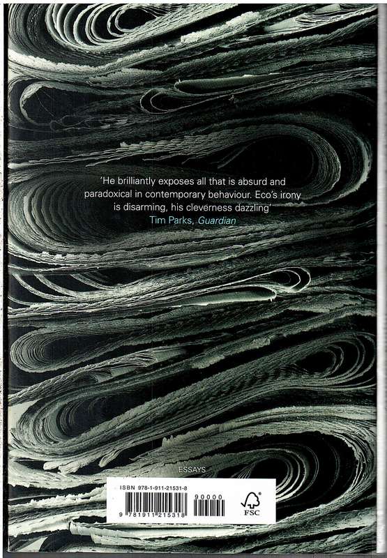 Chronicles of a Liquid Society (Essays) - Umberto Eco