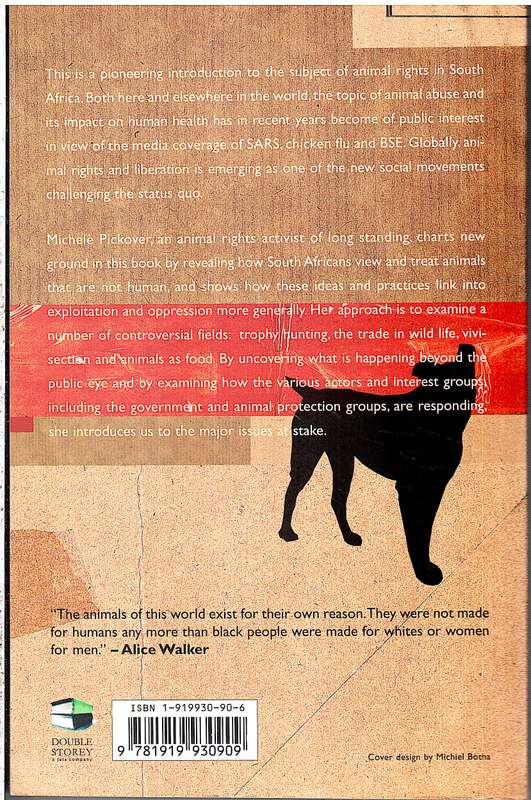 Animal Rights in South Africa - Michele Pickover