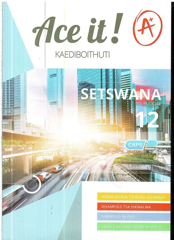 Ace It! Setswana Home Language Grade 12