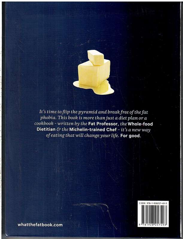 What the Fat?: How to Live the Ultimate Low-Carb, Healthy-Fat Lifestyle - Grant Schofield et al
