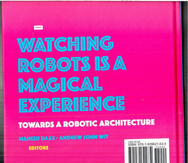 Towards A Robotic Architecture - Mahesh Das, Andrew John Wit