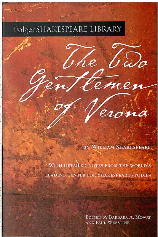 The Two Gentlemen of Verona - William Shakespeare [Folger Shakespeare Library]