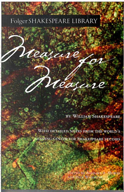Measure for Measure - William Shakespeare [Folger Shakespeare Library]