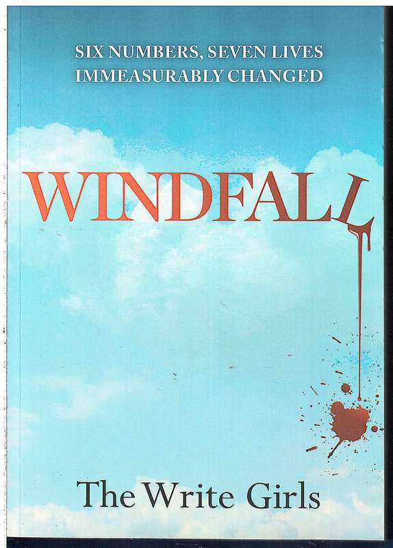 Windfall - The Write Girls [INSCRIBED BY AUTHORS]