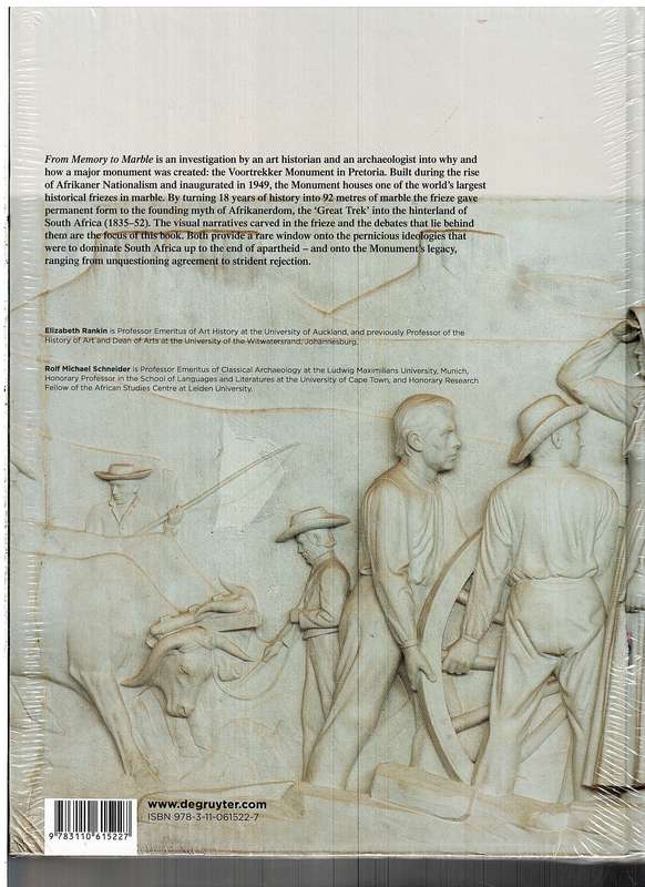 From Memory to Marble: The Historical Frieze of the Voortrekker Monument Part I: The Frieze