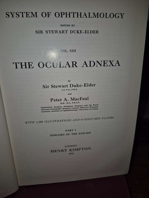System of Opthalmology Volume XIII: The Ocular Adnexa Part 1 - Sir Stewart Duke-Elder
