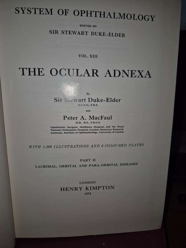System of Opthalmology Volume XIII: The Ocular Adnexa Part 2 - Sir Stewart Duke-Elder