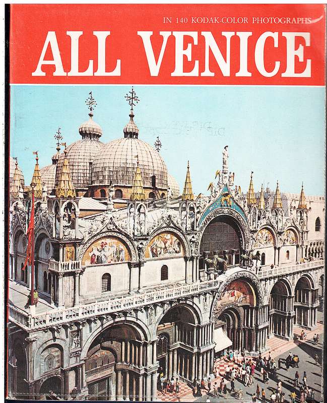 All Venice in 140 Color Photographs - Eugenio Pucci [Italia Artistica no. 6]