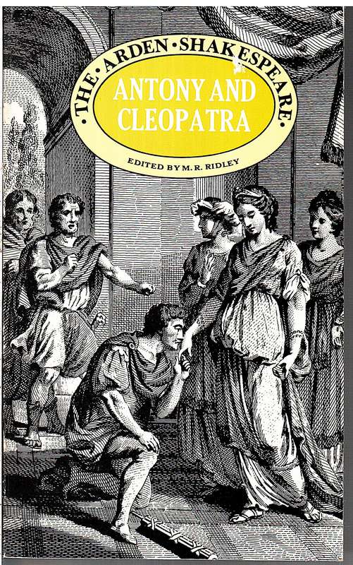 Antony and Cleopatra - William Shakespeare [The Arden Shakespeare]