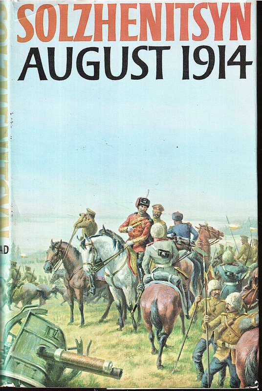 August 1914 - Alexander Solzhenitsyn