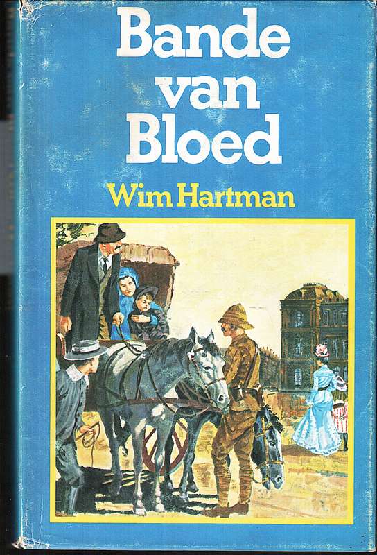 Bande van Bloed - Wim Hartman
