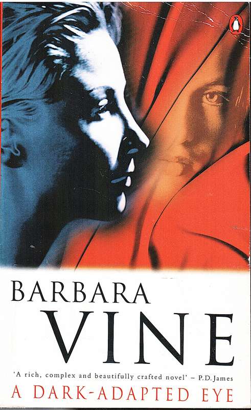 A Dark-Adapted Eye - Barbara Vine