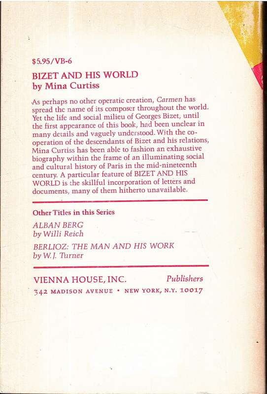 Bizet and His World - Mina Curtiss