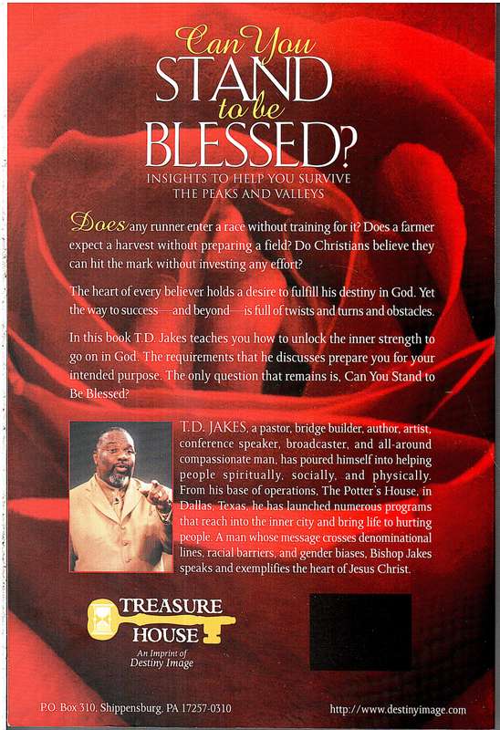 Can You Stand To Be Blessed? - TD Jakes