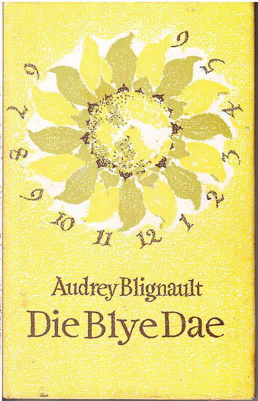 Die Blye Dae - Audrey Blignaut