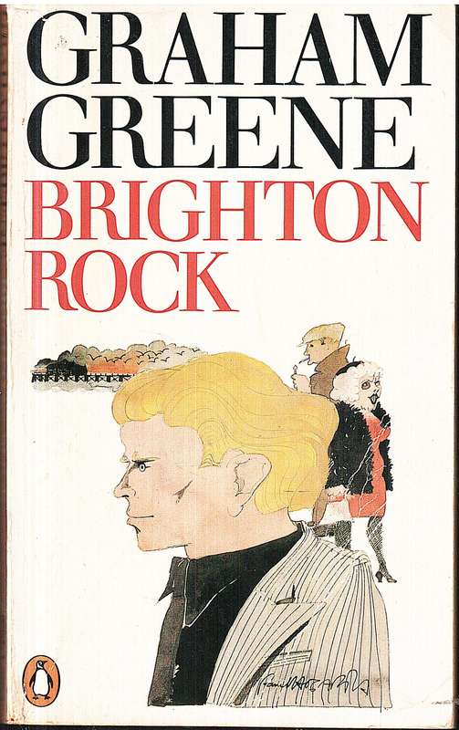 Brighton Rock - Graham Greene