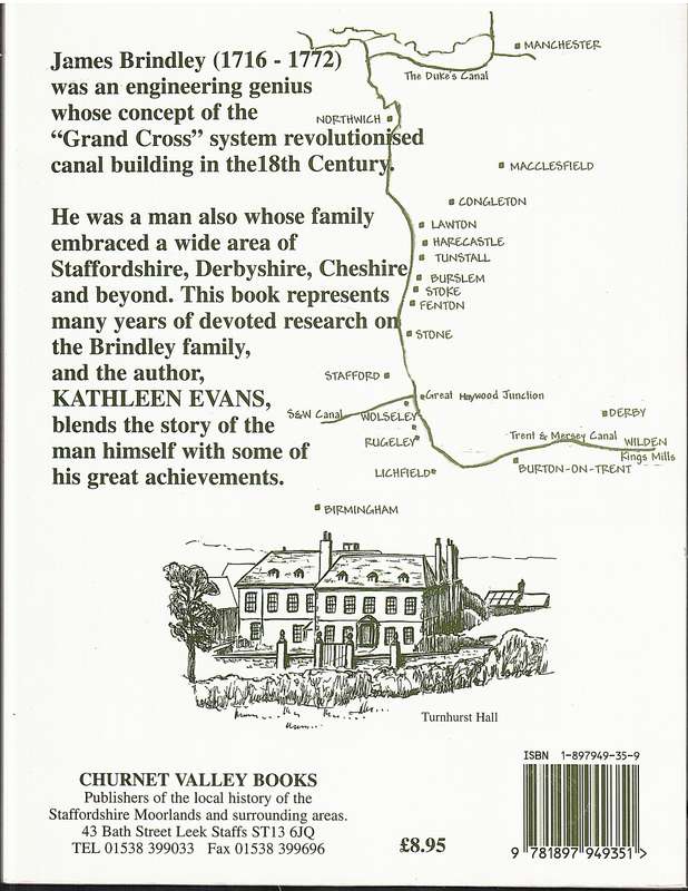 James Brindley: Canal Engineer - A New Perspective - Kathleen M Evans