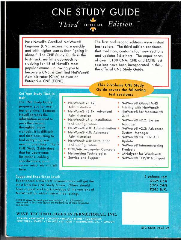 CNE: Certified Novell Engineer Study Guide Volume 1 + Volume 2 Third Edition - Megan Davidofsky (Ed)