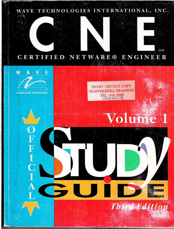 CNE: Certified Novell Engineer Study Guide Volume 1 + Volume 2 Third Edition - Megan Davidofsky (Ed)