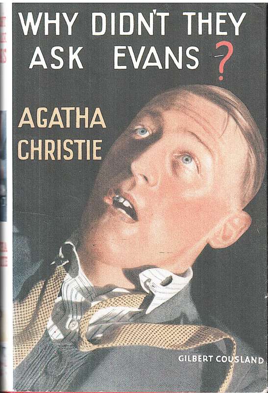 Why Didn't They Ask Evans? - Agatha Christie