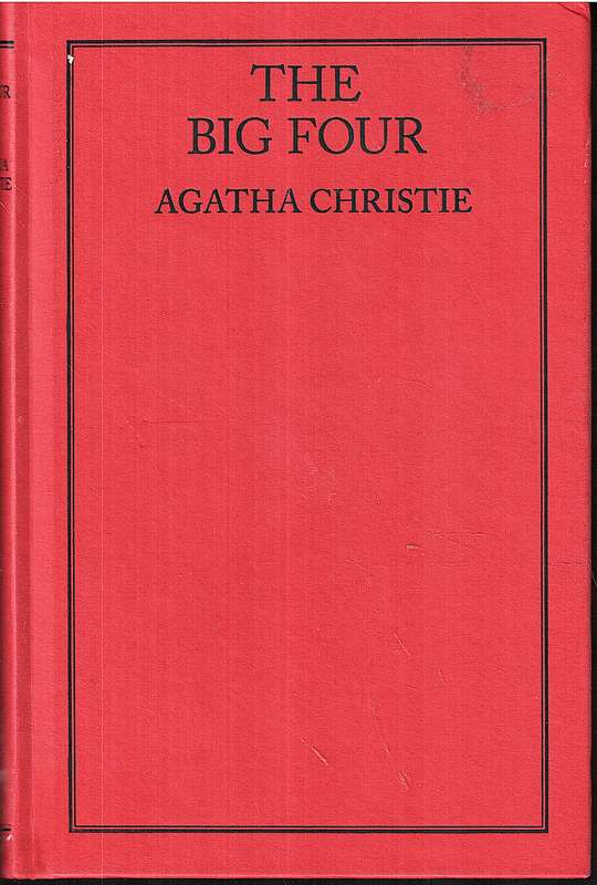 The Big Four - Agatha Christie