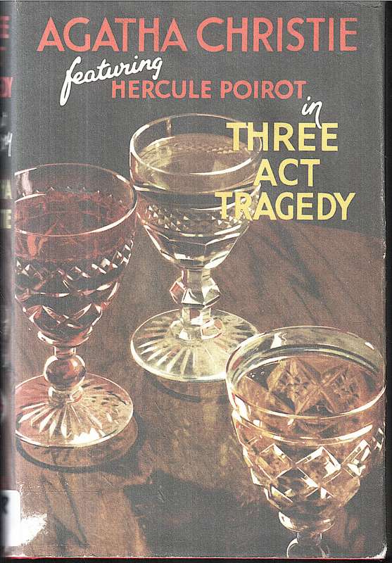 Three Act Tragedy - Agatha Christie