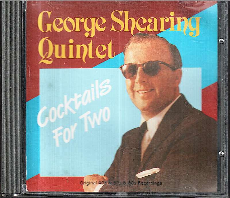 George Shearing Quintet - Cocktails for Two CD