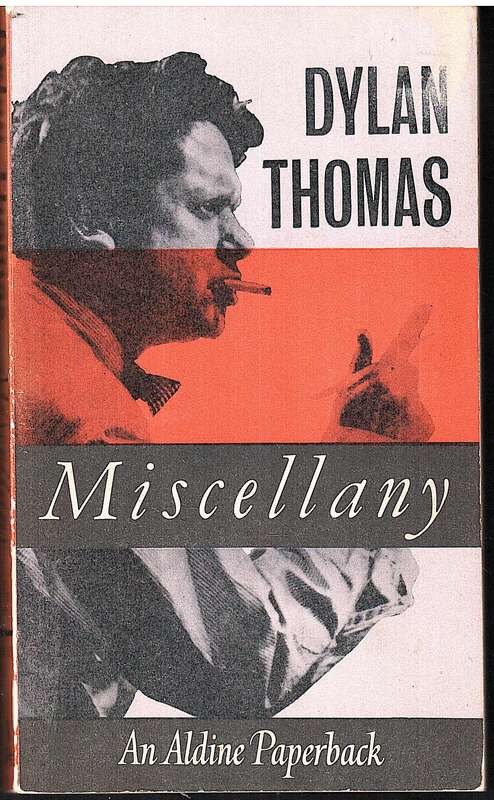 Dylan Thomas Miscellany