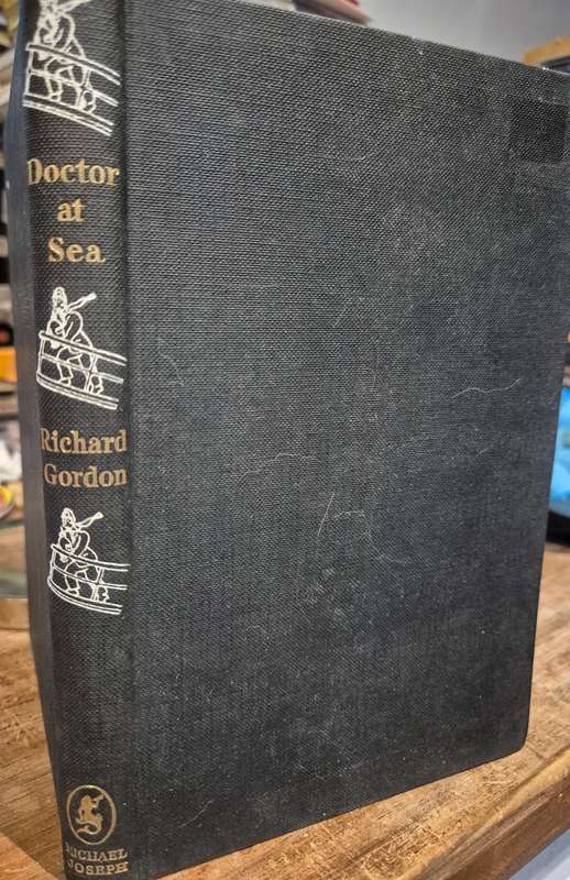 Doctor at Sea - Richard Gordon