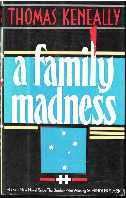 A Family Madness - Thomas Keneally