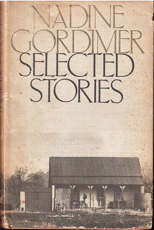 Selected Stories - Nadine Gordimer