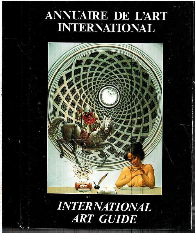 Annuaire de l'Art International/International Art Guide 14th Edition - Patrick Sermadiras
