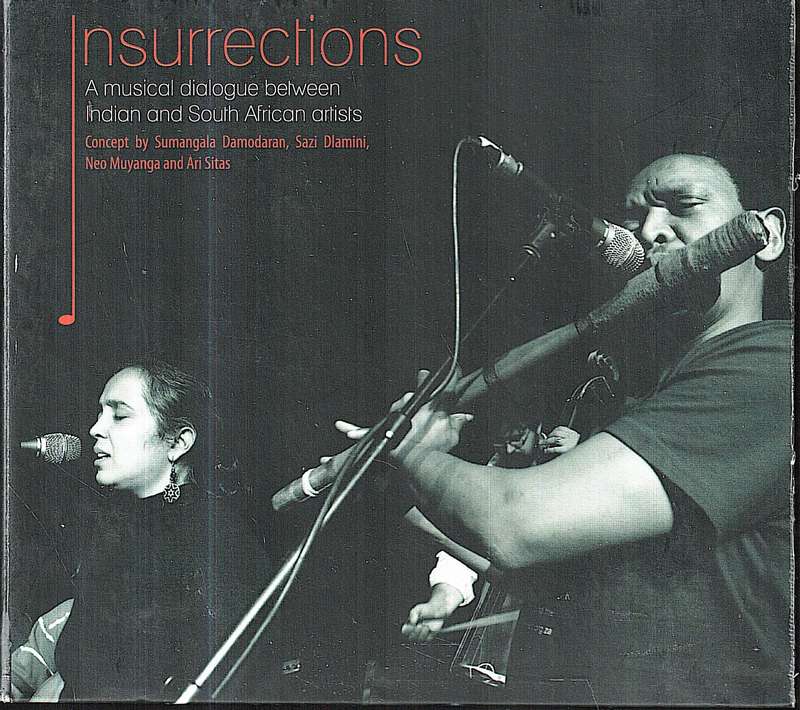 Various - Insurrections: A Musical Dialogue Between Indian and South African Artists CD Digipak