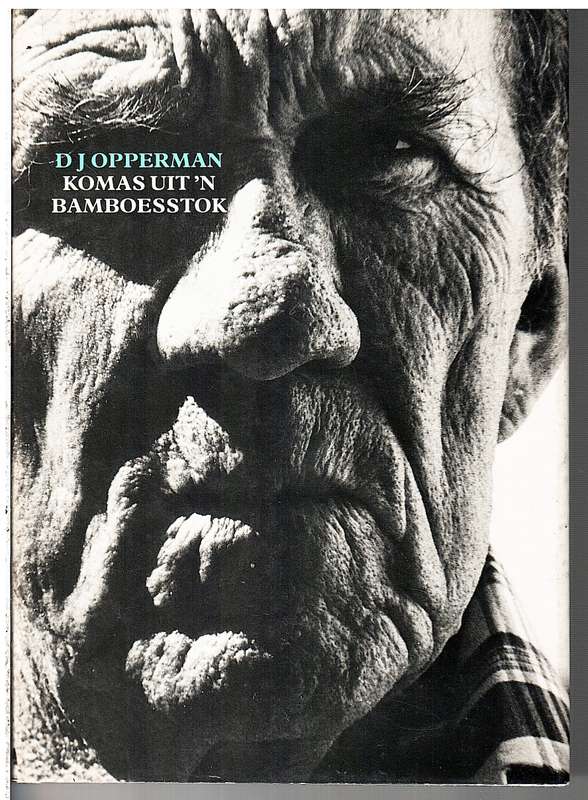 Komas Uit 'n Bamboesstok - DJ Opperman
