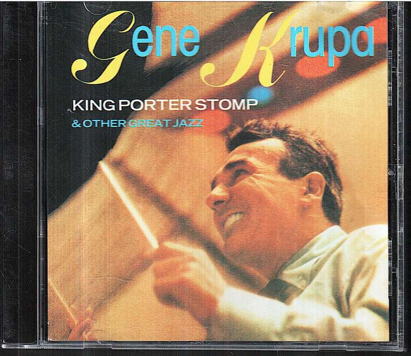 Gene Krupa - King Porter Stomp and Other Great Jazz CD