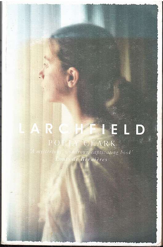 Larchfield - Polly Clark