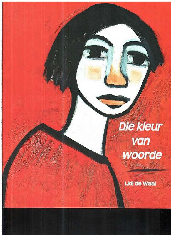 Die Kleur van Woorde - Lidi de Waal