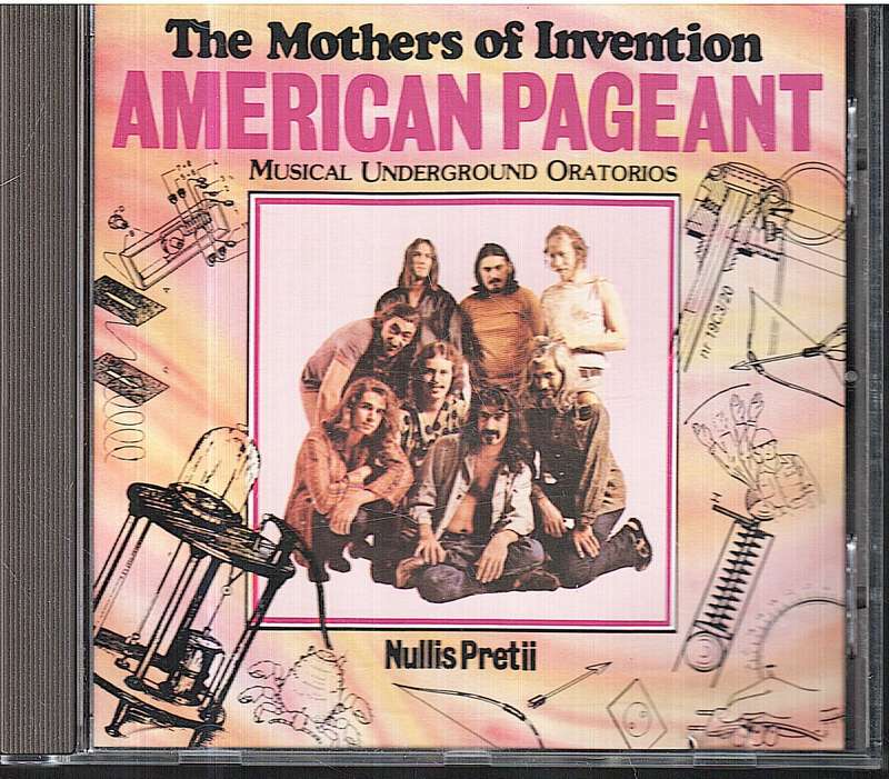 The Mothers Of Invention - American Pageant (Musical Underground Oratorios) CD